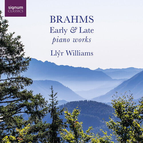 Brahms / Schumann / Williams - Early & Late Piano Works - Music CD