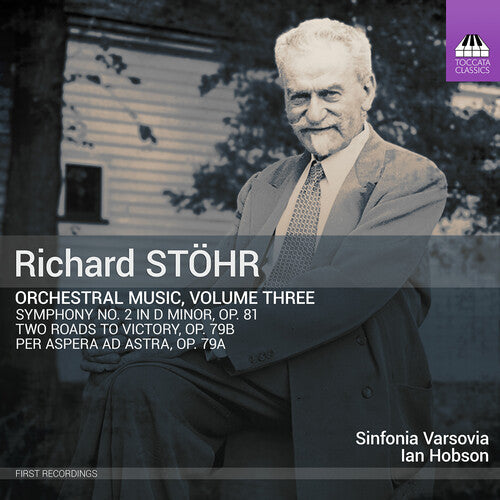 Stohr / Sinfonia Varsovia - Orchestral Music Vol. 3 - Music CD