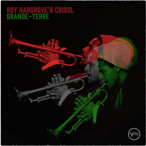 Hargrove,roy ( Roy Hargrove's Crisol ) - Grande-terre - Vinyl Record