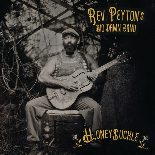 Reverend Peyton's Big Damn Band - Honeysuckle - Music CD