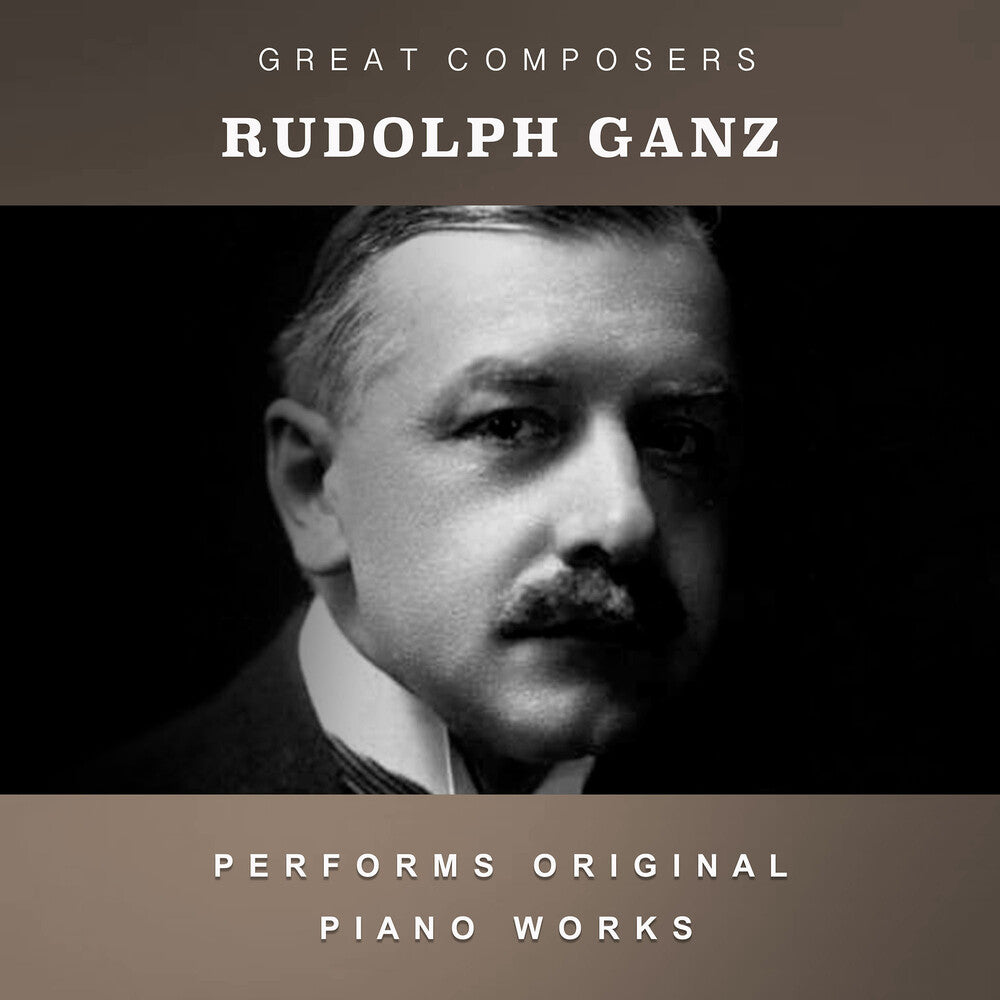 Ganz, Rudolph - The Condon Collection: Masters of The Piano Roll Music CD