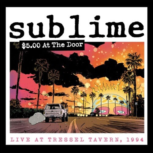 Sublime - $5 At The Door - Music CD