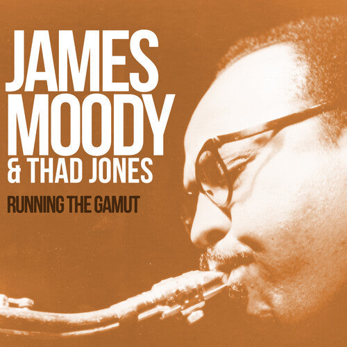 Moody,james / Jones,thad - Running The Gamut: Legendary Sessions 1963-1964 - Music CD