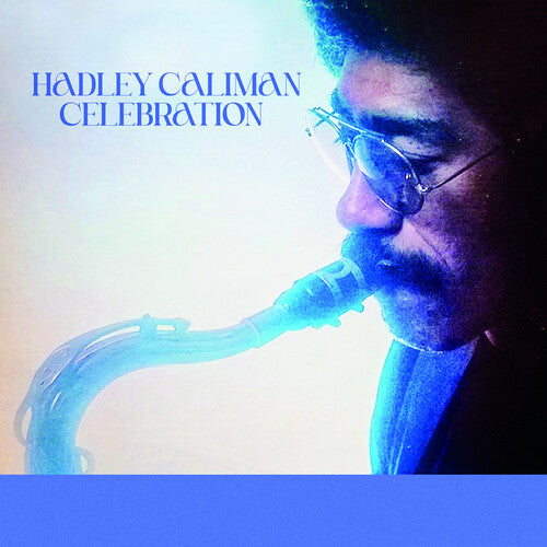 Caliman,hadley - Celebration - Music CD
