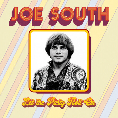 South,joe - Let The Party Roll On - Music CD