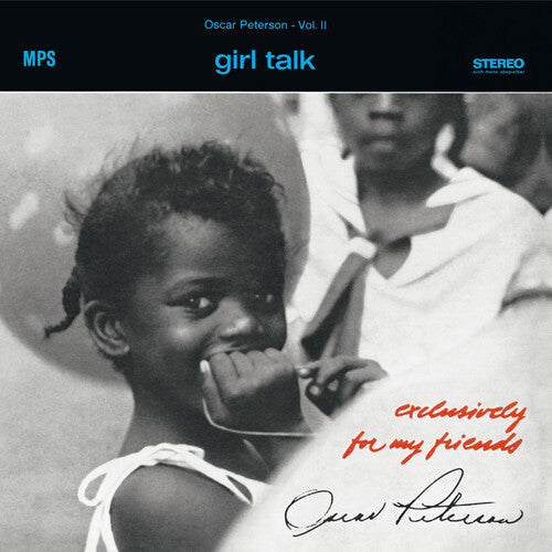 Peterson,oscar - Girl Talk (exclusively For My Friends Vol. 2) - Vinyl Record
