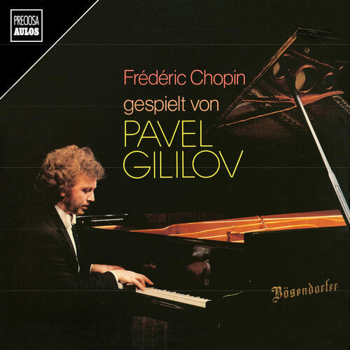 Chopin / Gililov - Pavel Gililov Spielt Chopin - Music CD