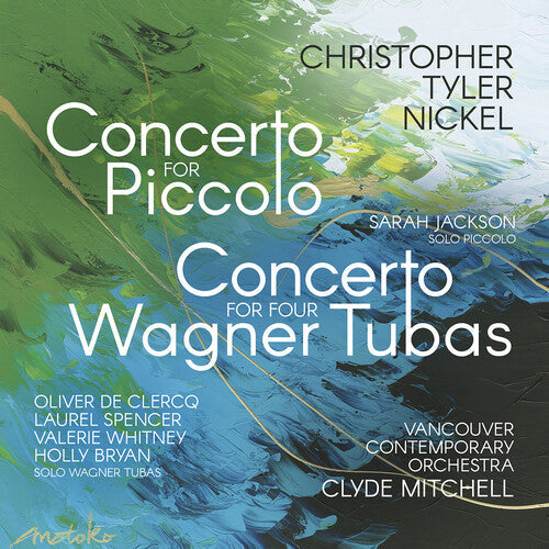 Nickel / Jackson / Mitchell - Concerto For Piccolo Concerto For Four Wagner Tuba - Music CD