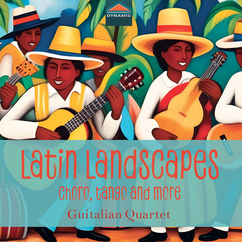 Bandolim / Bardi / Guitalian Quartet - Latin Landscapes - Choro Tango & More - Music CD
