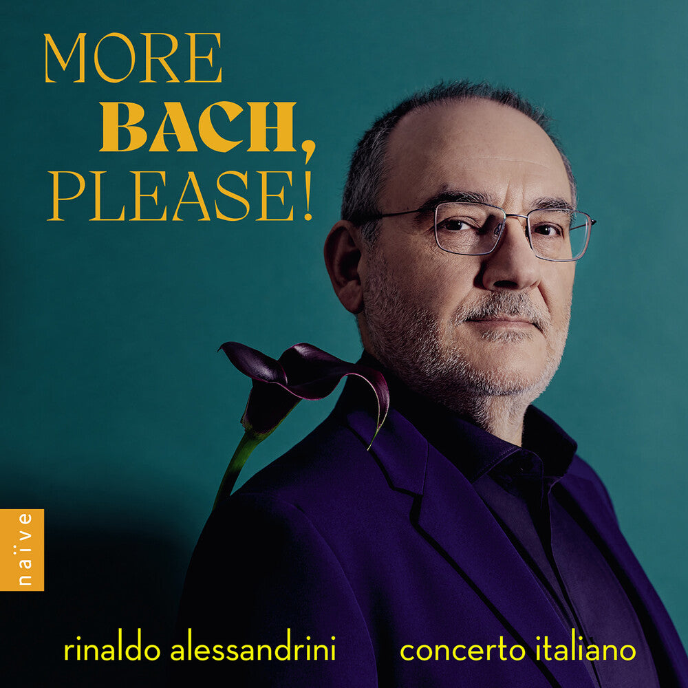 J Bach .S. / Alessandrini / Concerto Italiano - More Bach Please Music CD