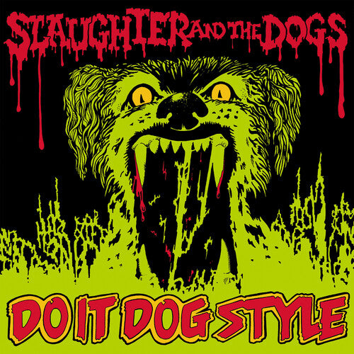 Slaughter & The Dogs - Do It Dog Style - Vinyl Record