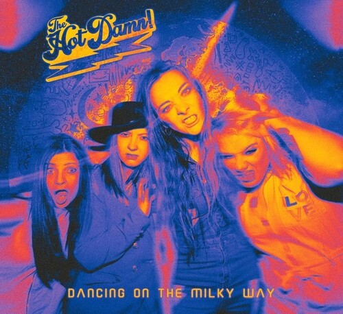 Hot Damn - Dancing On The Milky Way - Music CD