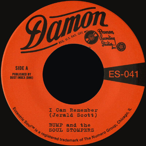 Bump & The Soul Stompers - I Can Remember B/w Standing On The Outside - Vinyl Record