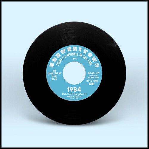 1984 - There's A Wrinkle In Our Time B/w Psychadelic Love - Vinyl Record