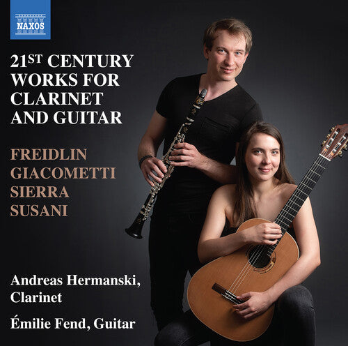 Freidlin / Giacometti / Hermanski - 21st Century Works For Clarinet & Guitar - Music CD