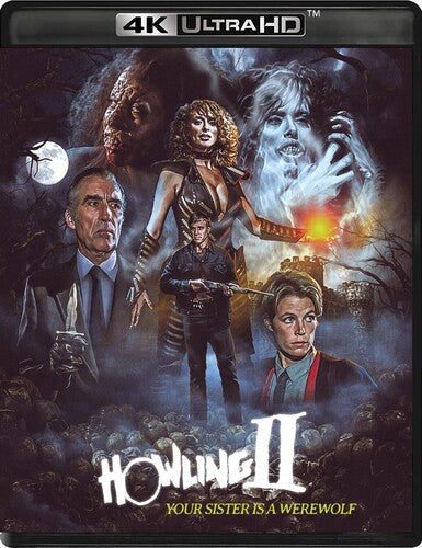 Howling Ii: Your Sister Is A Werewolf - Howling Ii: Your Sister Is A Werewolf - UHD
