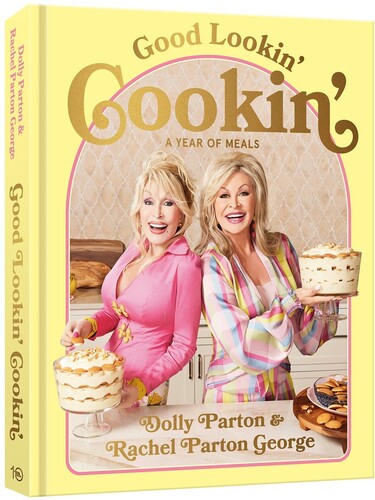 Parton,dolly / George,rachel Parton - Good Lookin Cookin - Books
