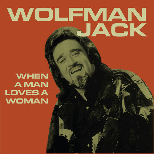 Wolfman Jack - When A Man Loves A Woman - Music CD