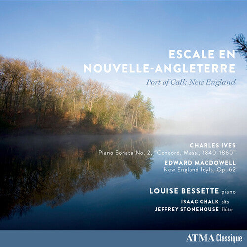 Bessette,louise / Chalk,isaac / Stonehouse,jeffrey - Escale En Nouvelle-angleterre - Music CD