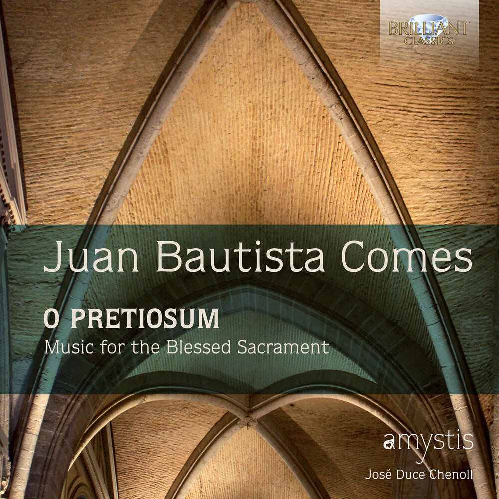 Comes / Coro Amystis - Comes: O Pretiosum / Music For The Blessed Music CD