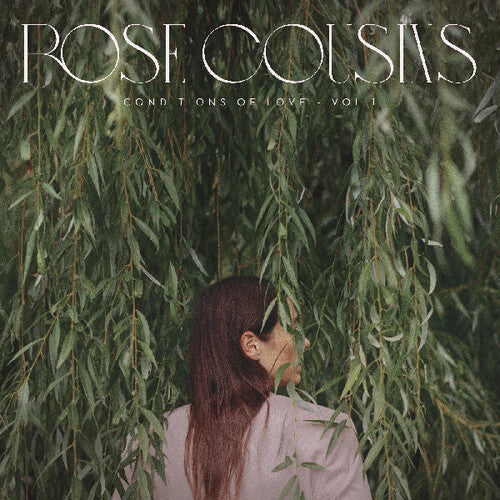 Cousins,rose - Conditions Of Love - Vol. 1 - Vinyl Record