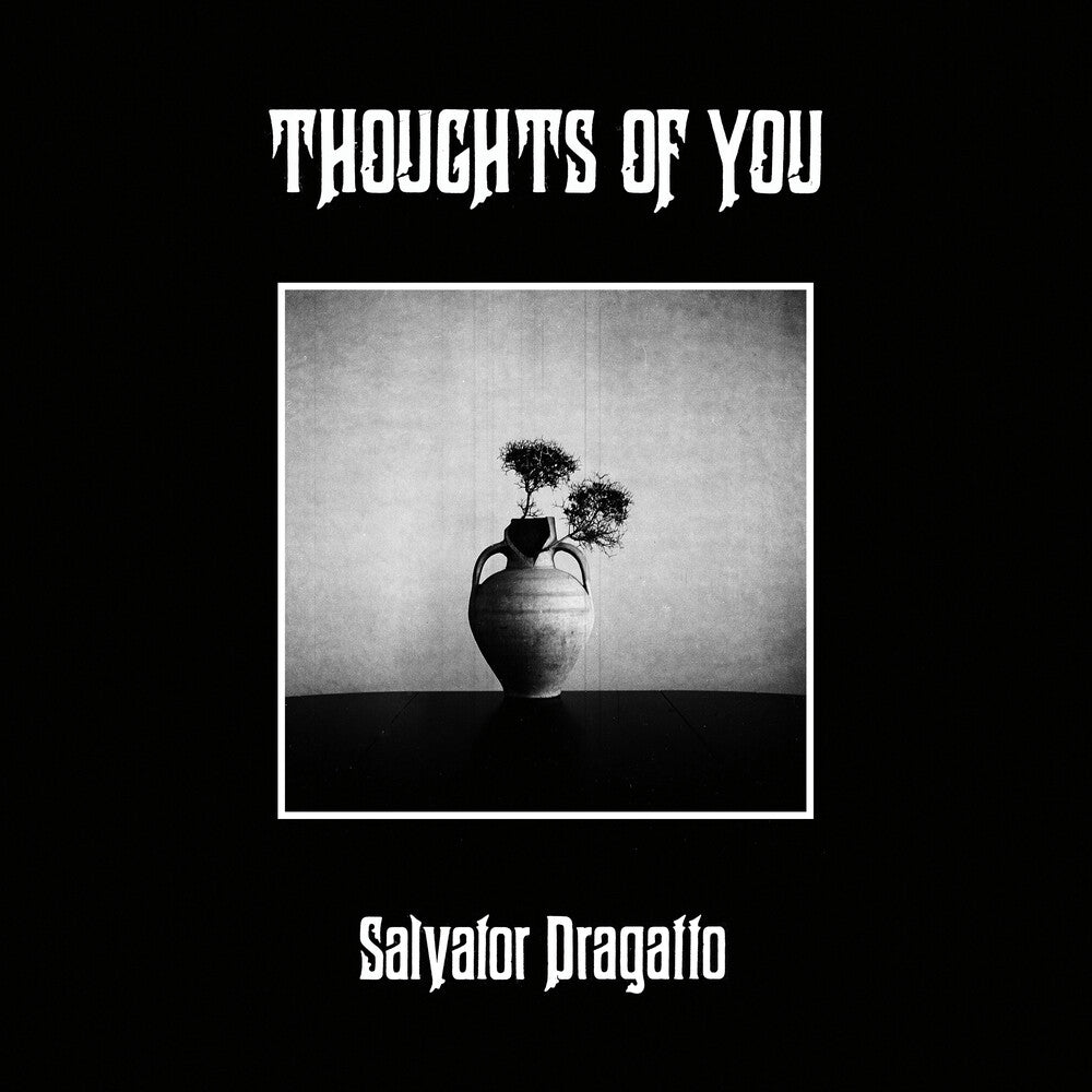 Salvator Dragatto - Thoughts Of You Music CD