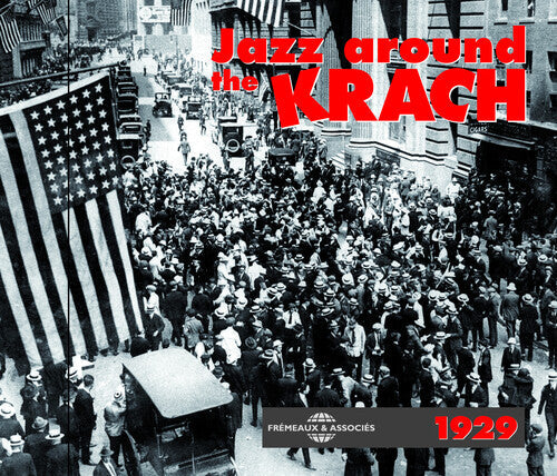 Jazz Around The Krach 1929 - Jazz Around The Krach 1929 - Music CD