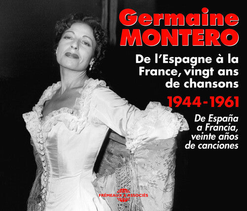 Montero,germaine - De Lespagne A La France Vingt Ans - Music CD