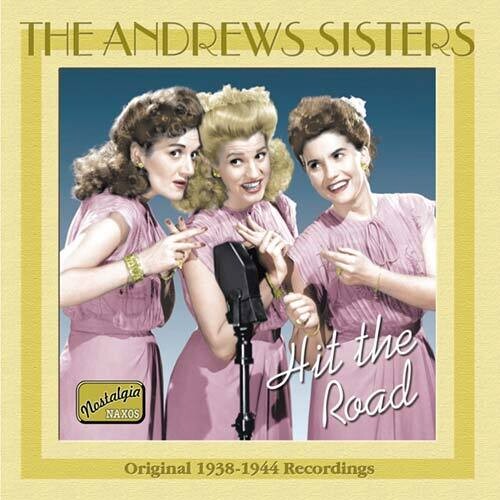 Andrews Sisters - Hit The Road (1938-44) - Music CD