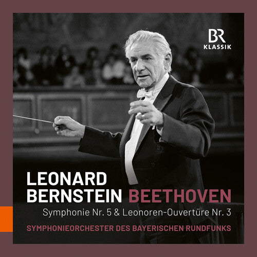 Beethoven,l.v. / Bavarian Radio Symphony Orchestra - Symphony No. 5; Leonore Overture No. 3 - Music CD