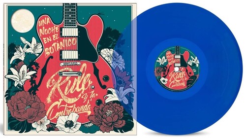 Rulo Y La Contrabanda - Una Noche En El Botanico - Blue Vinyl - Vinyl Record