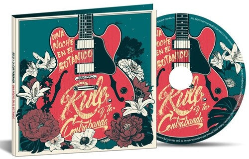 Rulo Y La Contrabanda - Una Noche En El Botanico - Music CD