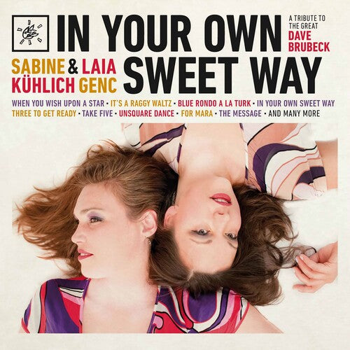 Kuhlich,sabine / Genc,laia - In Your Own Sweet Way - Music CD