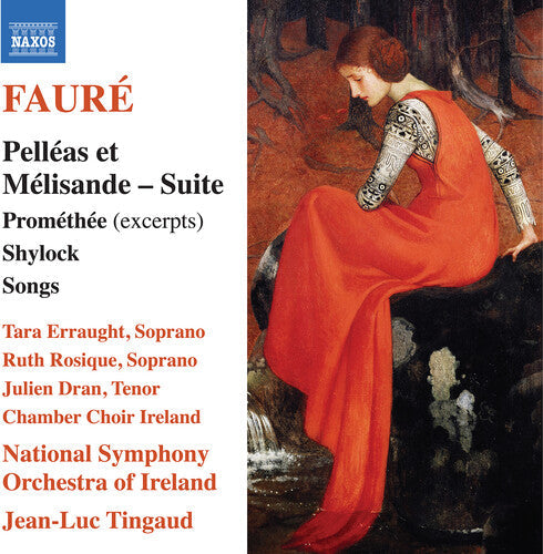 Faure / Erraught / Rosique - Pelleas Et Melisande Suite Promethee - Music CD