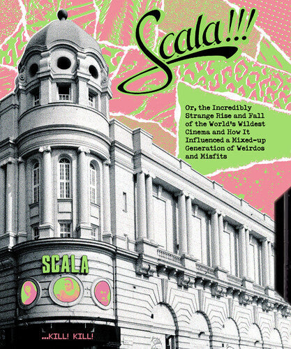 Scala!!! Or, The Incredibly Strange Rise And Fall - Scala!!! Or, The Incredibly Strange Rise And Fall - Blu-ray