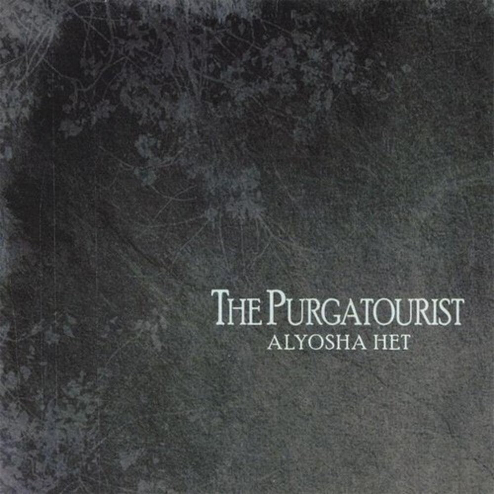 Alyosha Het - Purgatourist Music CD