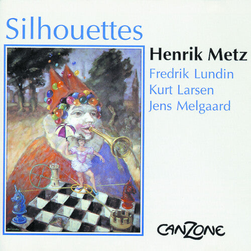Metz,henrik / Lundin,fredrik - Silhouettes - Music CD