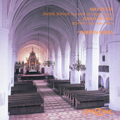 Reger / Reubke / Krebs - Zweite Sonate / Sonate-the 94th Psalm - Music CD