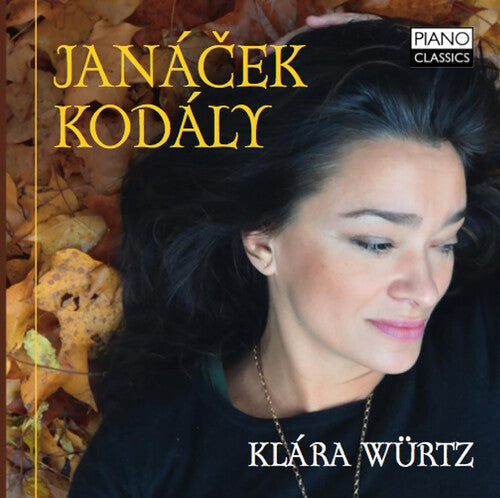 Wurtz,klara - Janacek & Kodaly: Piano Music - Music CD