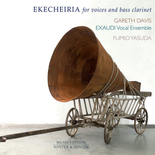 Davis / Yasuda / Exaudi Vocal Ensemble - Ekecheiria For Voices & Bass Clarinet - Music CD