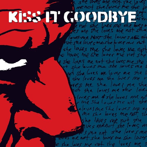 Kiss It Goodbye - She Loves Me She Loves Me Not - Vinyl Record