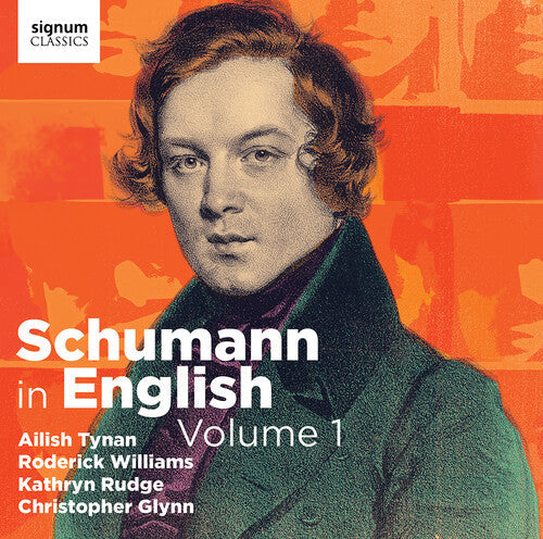 Schumann / Williams / Glynn - V1: Schumann In English - Music CD