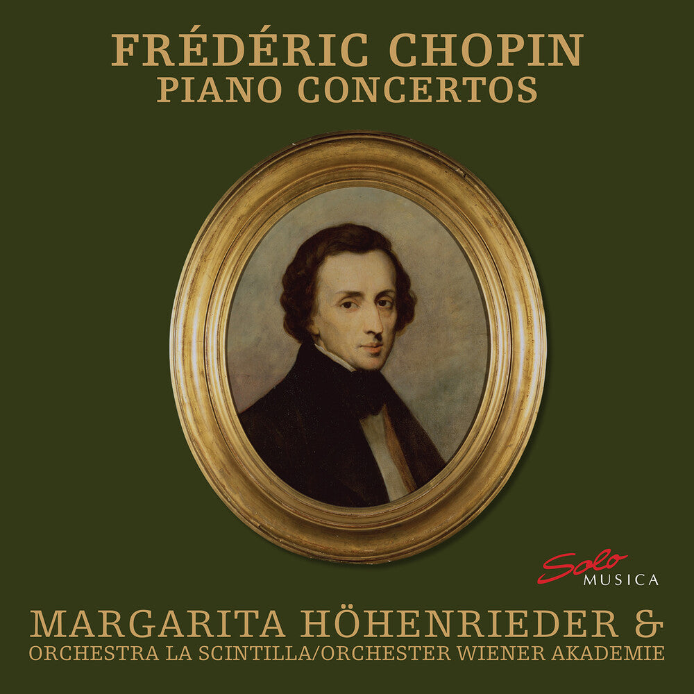 Chopin / Hohenrieder / Orchestra La Scintilla - Piano Concertos Music CD
