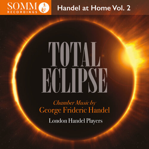 Handel / London Handel Players - Total Eclipse - Handel At Home Vol. 2 - Music CD