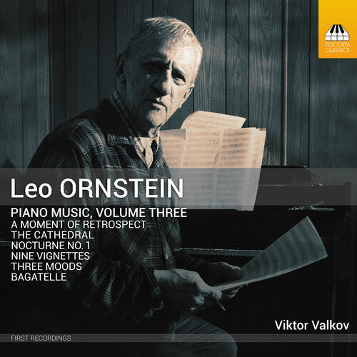 Ornstein / Valkov - Piano Music Vol. 3 - Music CD