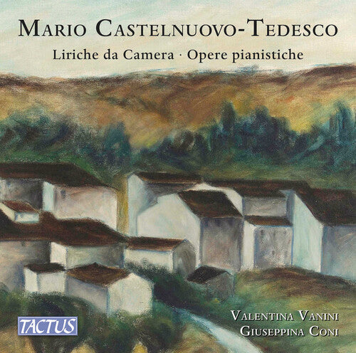 Tedesco / Vanini / Coni - Liriche Da Camera Opere Pianistiche - Music CD
