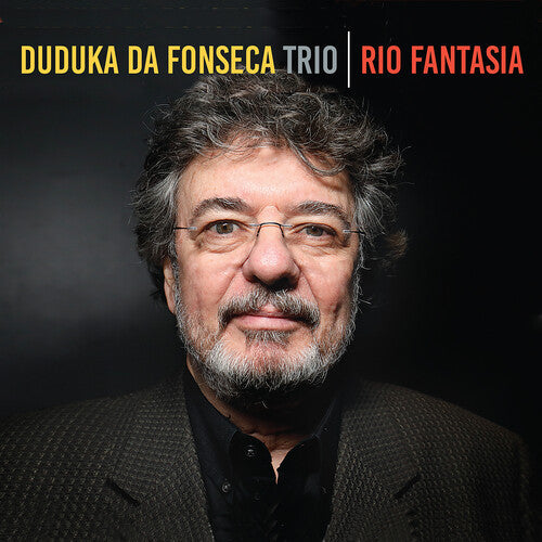 Duduka Da Fonseca Trio - Rio Fantasia - Music CD