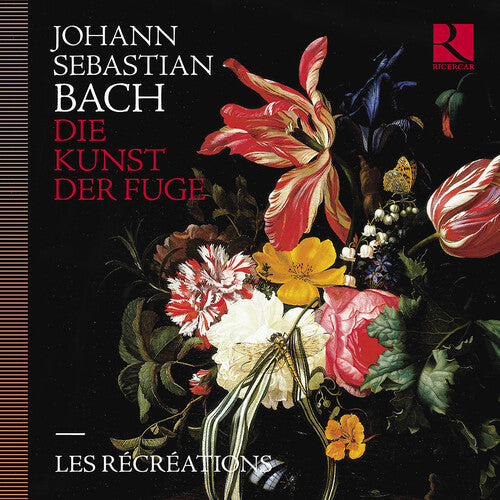 Bach,j.s. / Les Recreations - Die Kunst Der Fuge - Music CD