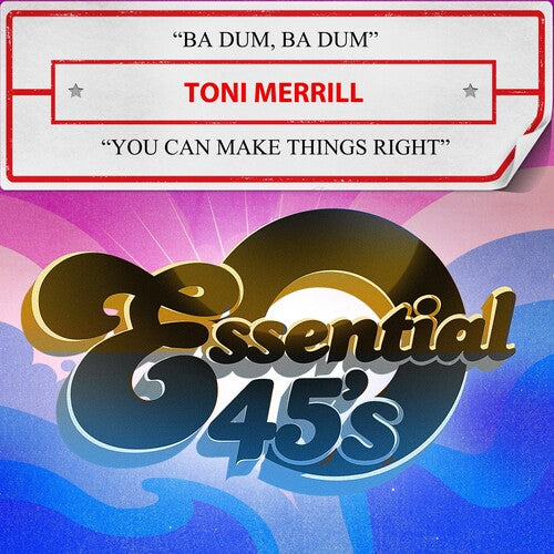 Merrill,toni - Ba Dum, Ba Dum / You Can Make Things Right - Music CD