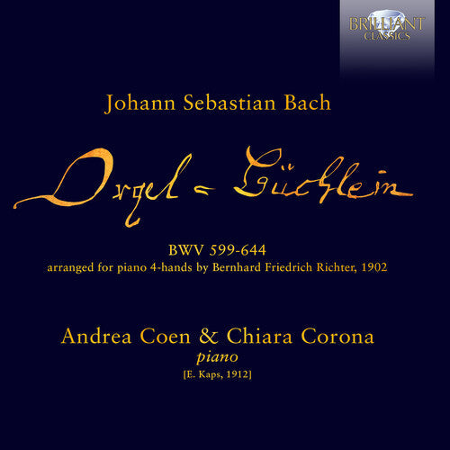 Bach,j.s. - Orgelbuchlein Bwv 599-644 Arranged For Piano - Music CD